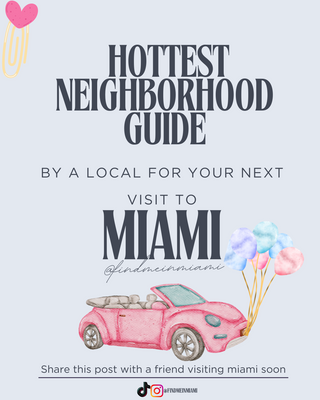 Top Miami neighborhoods for your stay